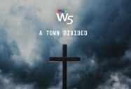 A Town Divided: W5