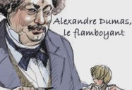 Alexandre Dumas, le flamboyant (52 Minutes)