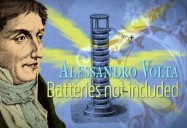 Alessandro Volta: Batteries Not Included!