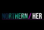 Northern/Her Series