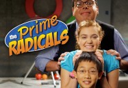 The Prime Radicals Series (Season 1)