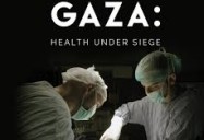 Gaza: Health Under Siege