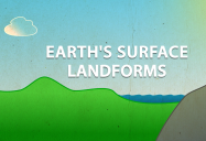 Earth's Surface - Landforms: The Study of the Earth Series