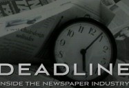 Deadline - Inside the Newspaper Industry:  Forbidden Places Series