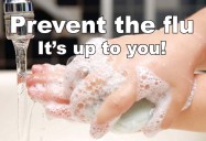 Prevent the Flu: It's Up to You!