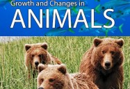 Growth and Changes in Animals