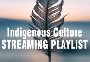 Indigenous Culture Playlist