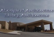 Aboriginal Architecture, Living Architecture