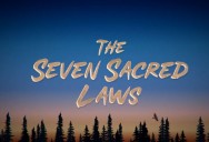 The Seven Sacred Laws (Anishinaabe Version)