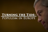 Turning the Tide - Populism in Europe: Great Decisions 2019 Series