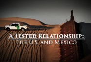 A Tested Relationship - The U.S. and Mexico: Great Decisions 2019 Series