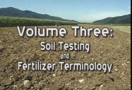 COMPLETE FERTILIZERS SERIES (Volume 3): Soil Testing And Fertilizer Terminology