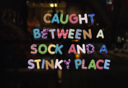 Caught Between a Sock and a Stinky Place: Playdate Series