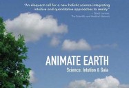 Animate Earth: Science, Intuition & Gaia