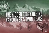 The Hidden Story Behind Vancouver's Twin Peaks: Canadiana Series - Season 2