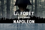 La forêt qui a vaincu Napoléon: Canadiana - Saison 3
