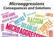 My Well-Being: Microaggressions - Consequences and Solutions: Social Emotional Learning Series
