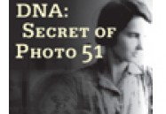 DNA - Secret of Photo 51
